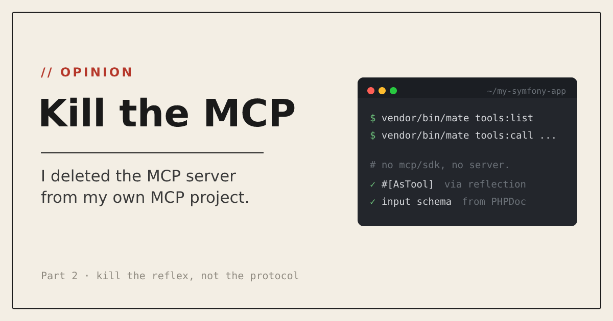 Title card: Kill the MCP. I deleted the MCP server from my own MCP project. A dark terminal shows the Mate CLI listing and calling tools, with no mcp/sdk and no server.